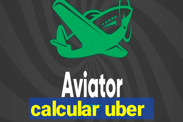 calcular uber